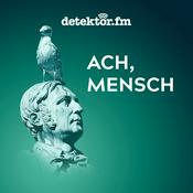 Podcast Ach, Mensch!