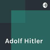 Podcast Adolf Hitler