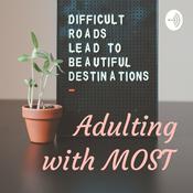 Podcast Adulting with MOST