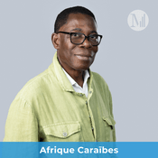 Podcast Afrique - Caraïbes