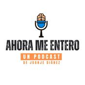 Podcast Ahora me entero