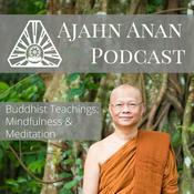 Podcast Ajahn Anan Podcast