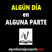 Podcast Algún día en alguna parte