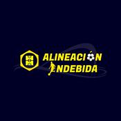 Podcast Alineación Indebida