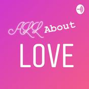 Podcast All About Love