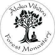 Podcast Aloka Vihara Forest Monastery: dharma talks and meditation instruction