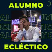 Podcast ALUMNO ECLÉCTICO