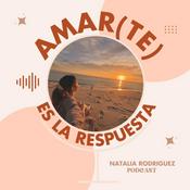 Podcast Amar(te) es la respuesta