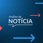 Podcast Análise da Notícia