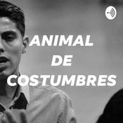 Podcast Animal de Costumbres