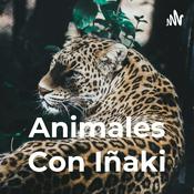 Podcast Animales Con Iñaki