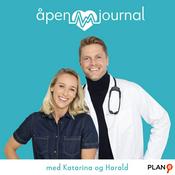 Podcast Åpen journal med Katarina og Harald