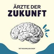 Podcast Ärzte der Zukunft