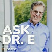 Podcast Ask Dr. E