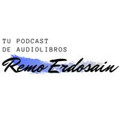 Podcast Audiolibros Remo Erdosain