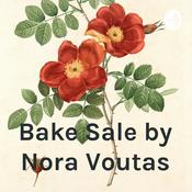 Podcast Bake Sale by Nora Voutas