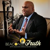 Podcast Beacon of Truth with Deacon Harold Burke-Sivers