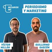 Podcast Becarios NO | Periodismo, blogs y contenidos digitales