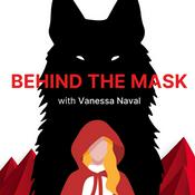 Podcast Behind the Mask