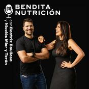 Podcast Bendita Nutrición con Beatriz Boullosa y Nicolás Mier y Terán