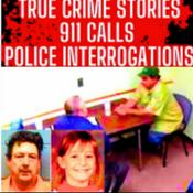 Podcast True Crime Podcast 2025 - REAL Police Interrogations, Serial Killer Documentaries and 911 Calls