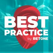 Podcast BEST PRACTICE by Betone