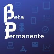 Podcast Beta Permanente