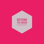 Podcast Beyond The Moon