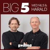 Podcast Big 5 med Nils og Harald