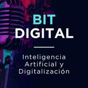 Podcast BIT DIGITAL Inteligencia Artificial e Innovación