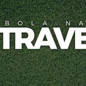 Podcast Bola Na Trave