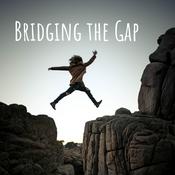 Podcast Bridging the Gap