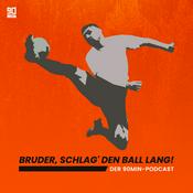 Podcast Bruder schlag' den Ball lang