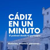 Podcast Cádiz en un minuto