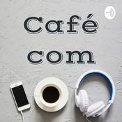 Podcast Café com