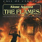 Podcast Call of Cthulhu - Alone Against the Flames