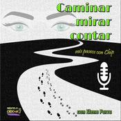 Podcast CAMINAR, MIRAR, CONTAR