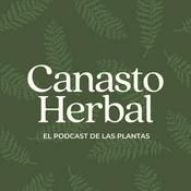 Podcast Canasto Herbal