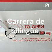 Podcast Carrera de bilingüe