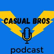 Podcast Casual Bros