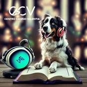 Podcast Centro Canino Valentia, el canal de podcast sobre educación canina: Aprende junto a nosotros