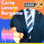 Podcast Cerco Lavoro Bergamo