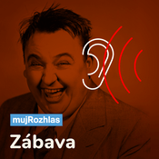 Podcast Český rozhlas - Zábava