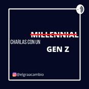 Podcast Charla con un gen Z