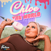 Podcast Chloe Vs The World