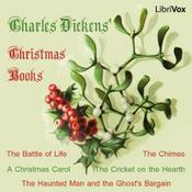 Podcast Christmas Books by Charles Dickens (1812 - 1870)