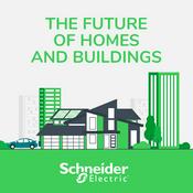 Podcast The Future of Homes and Buildings