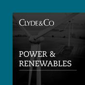 Podcast Clyde & Co | Power & Renewables