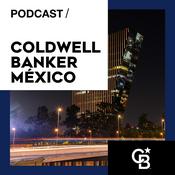 Podcast Coldwell Banker México