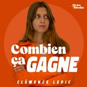 Podcast Combien ça gagne